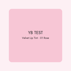 YB TEST – Velvet Lip Tint 01 Rose